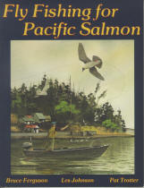 FLY FISHING FOR PACIFIC SALMON. 